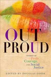 Out Proud : Stories of Pride, Courage, and Social Justice -- Paperback / softback