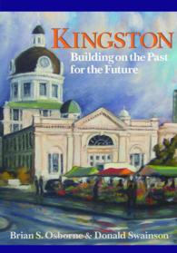 Kingston : Building on the Past for the Future