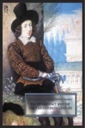 The Renaissance and the Early Seventeenth Century (The Broadview Anthology of British Literature)