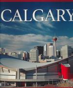 Calgary (The Canada Series)