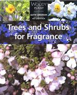 Tree and Shrubs for Fragrance (The woody plant)