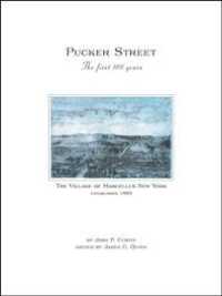 Pucker Street : The First 100 Years - a History of the Village of Marcellus