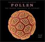 ロブ・ケスラー、マデリン・ハーレー『世界で一番美しい花粉図鑑』（原書）<br>Pollen : The Hidden Sexuality of Flowers （3TH）
