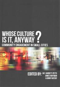 Whose Culture Is It Anyway? : Community Engagement in Small Cities