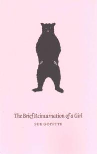 The Brief Reincarnation of a Girl