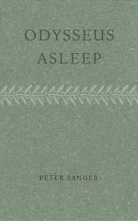 Odysseus Asleep : Uncollected Sequences, 1994-2019