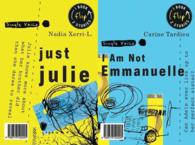 Just Julie/ I Am Not Emmanuelle (Single Voice Flip Stories)