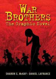 War Brothers : The Graphic Novel (War Brothers)