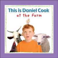 This Is Daniel Cook at the Farm (This is Daniel Cook)