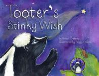 Tooter's Stinky Wish (Tell Me More Storybook) （Reprint）