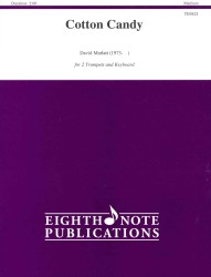 Cotton Candy Medium, for 2 Trumpets and Keyboard (Eighth Note Publications)