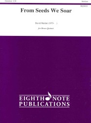 From Seeds We Soar (Eighth Note Publications)
