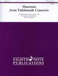 Maestoso from Tafelmusik Concerto : For Brass Quintet Score and Parts (Eighth Note Publications)