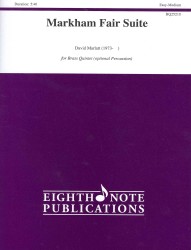Markham Fair Suite : Score & Parts (Eighth Note Publications)