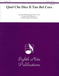 Quel Che Dice Il Tuo Bel Core : For Brass Quintet, Score & Parts: Medium-Difficult (Eighth Note Publications)