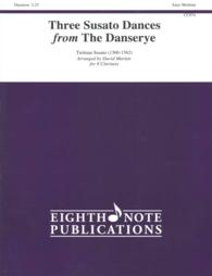 Three Susato Dances from the Danserye : Easy - Medium, Score & Parts
