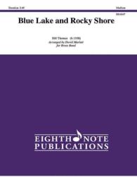 Blue Lake and Rocky Shore : Conductor Score & Parts (Eighth Note Publications)