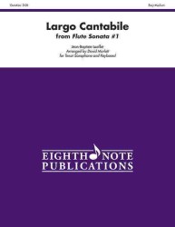 Largo Cantabile from Flute Sonata No. 1 (Eighth Note Publications)