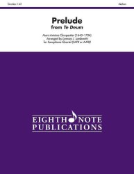 Prelude from Te Deum (Eighth Note Publications)