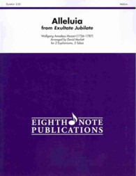 Alleluia from Exultate Jubilate (Eighth Note Publications) （PCK）