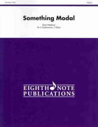 Something Modal : Score & Parts (Eighth Note Publications) （PCK）