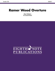 Ramer Wood Overture : Conductor Score & Parts (Eighth Note Publications)