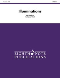Illuminations : Conductor Score & Parts (Eighth Note Publications)