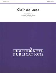 Clair De Lune : Score & Parts (Eighth Note Publications)