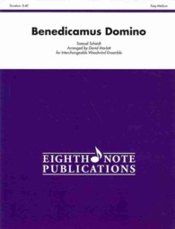 Benedicamus Domino : For Interchangeable Woodwind Ensemble, Score & Parts: Easy-Medium