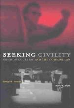 Seeking Civility : Common Courtesy and the Common Law