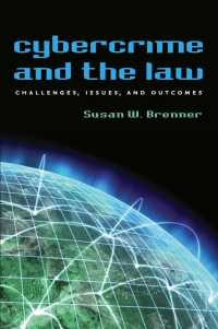 Cybercrime and the Law : Challenges, Issues, and Outcomes