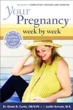 Your Pregnancy Week by Week （5 Revised）