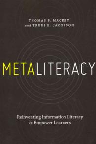 Metaliteracy: Reinventing Information Literacy to Empower Learners
