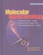 Molecular Biotechnology : Principles and Applications of Recombinant DNA （3RD）