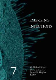 エマージング感染症７（会議録）<br>Emerging Infections 〈7〉