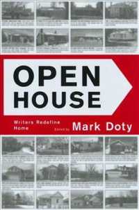 Open House : Writers Redefine Home