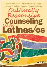 Culturally Responsive Counseling with Latinas/os