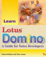 Learn Lotus Domino : A Guide for Notes Developers （PAP/DIS）