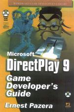 Microsoft Directplay 9 Game Developer's Guide