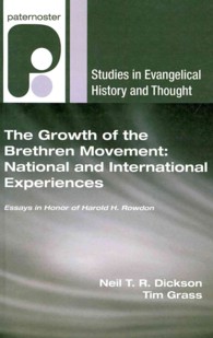 The Growth of the Brethren Movement: National and International Experiences : Essays in Honor of Harold H. Rowdon (Studies in Evangelical History and Thought)
