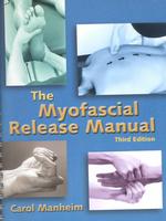 The Myofascial Release Manual （3 SPI SUB）
