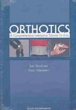 Orthotics : A Comprehensive Interactive Tutorial （CDR）