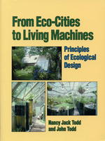 From Eco-Cities to Living Machines : Principles of Ecological Design （2 SUB）