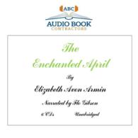 The Enchanted April (6-Volume Set) (Classic Books on Cds) （Unabridged）