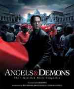 Angels & Demons : The Illustrated Movie Companion （MTI）