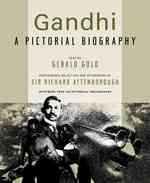 Gandhi : A Pictorial Biography (Newmarket Pictorial Moviebooks) （2ND）