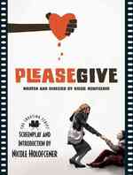 Please Give : The Shooting Script (Shooting Script)
