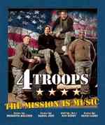4TROOPS : The Mission Is Music