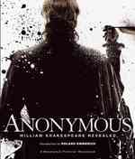 Anonymous : William Shakespeare Revealed (Newmarket Pictorial Movie Book)