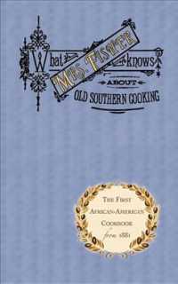 What Mrs. Fisher Knows about Old Southern Cooking (Cooking in America")